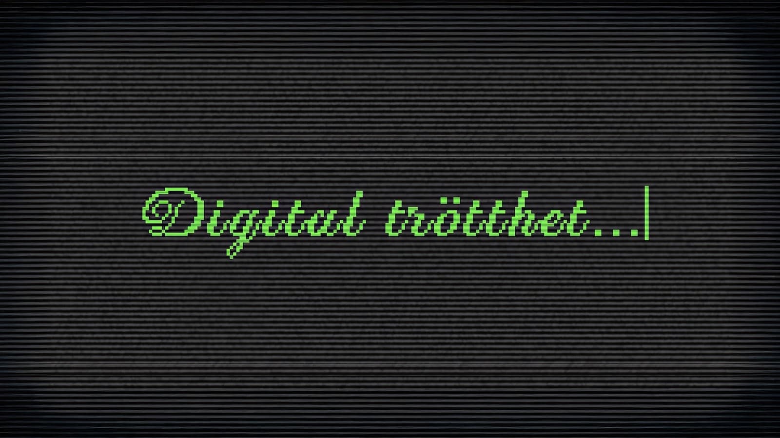 Digital trötthet