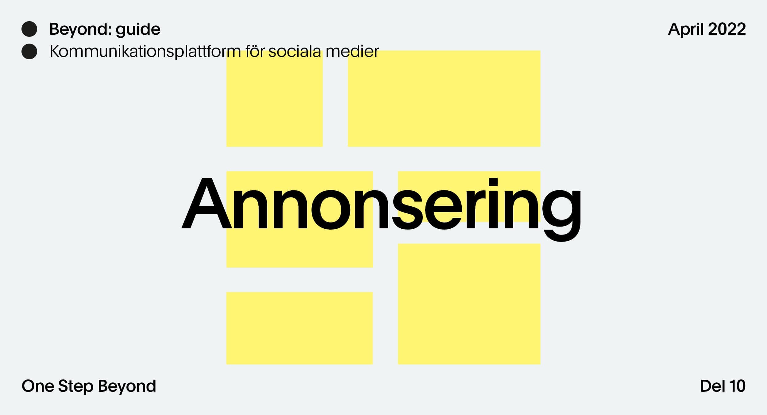 Del 10 av Beyonds guide för kommunikationsplattform för sociala medier, Annonsering