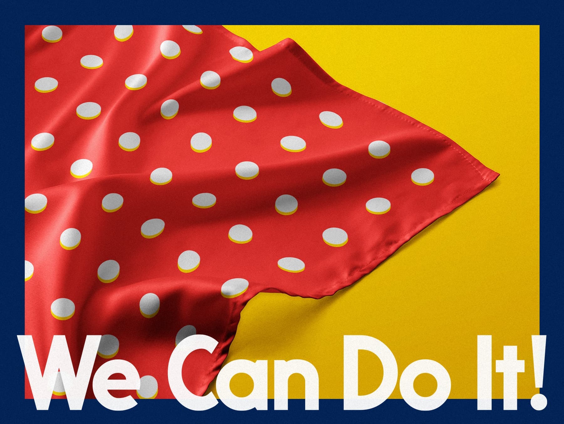 We Can Do It!